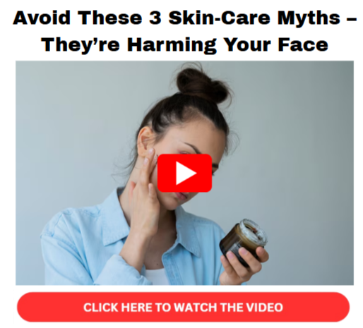 Avoid These 3 Skin-Care Myths video